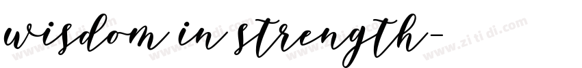 wisdom in strength字体转换